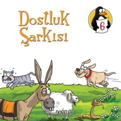 Değerler Eğitimi Öyküleri 6 Dostluk Şarkısı Dostluk Nezire Demir