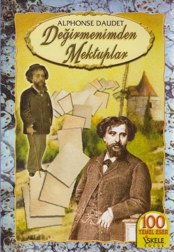 Değirmenimden Mektuplar %17 indirimli Alphonse Daudet Değirmenimden Mektuplar %17 indirimli Alphonse Daudet