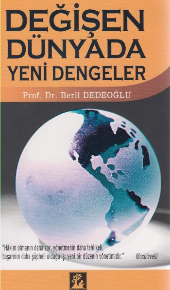 Değişen Dünyada Yeni Dengeler