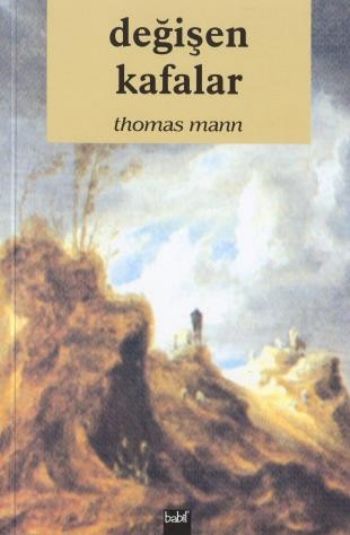 Değişen Kafalar %17 indirimli Thomas Mann