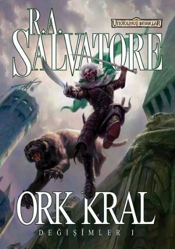 Değişimler Serisi-1: Ork Kral %17 indirimli R.A. Salvatore