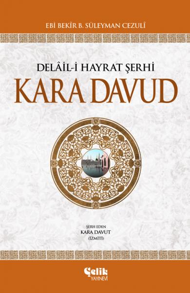 Delail-i Hayrat Şerhi Kara Davud