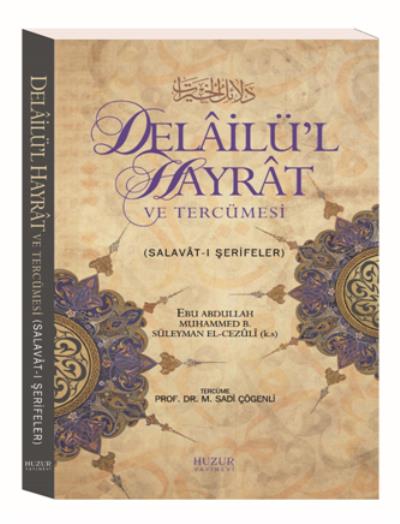 Delailül Hayrat ve Tercümesi Salavatı Şerifler ( Küçük Boy )