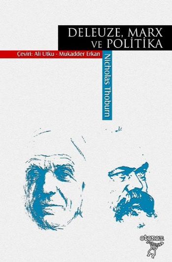 Deleuze, Marx ve Politika