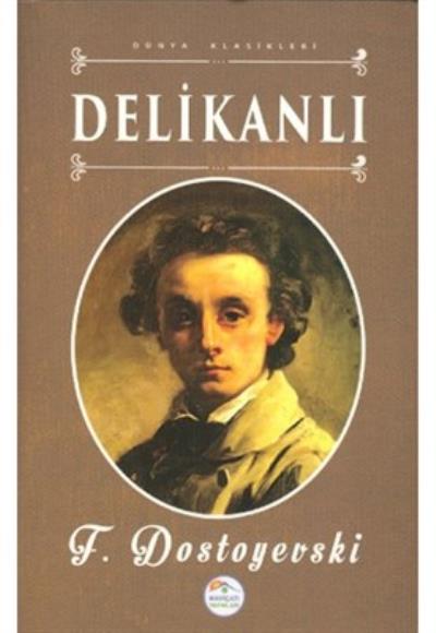 Delikanlı Fyodor Mihailoviç Dostoyevski