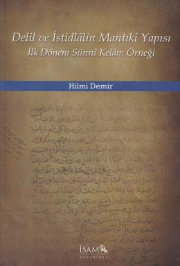 Delil ve İstidlalin Mantıki Yapısı Hilmi Demir