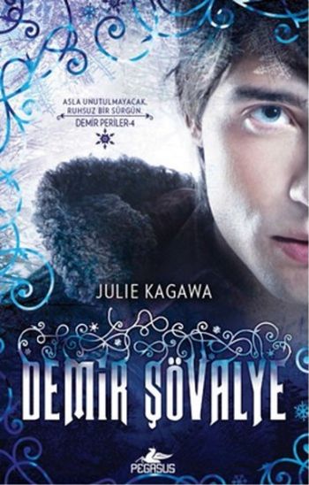 Demir Periler Serisi 4-Demir Şövalye