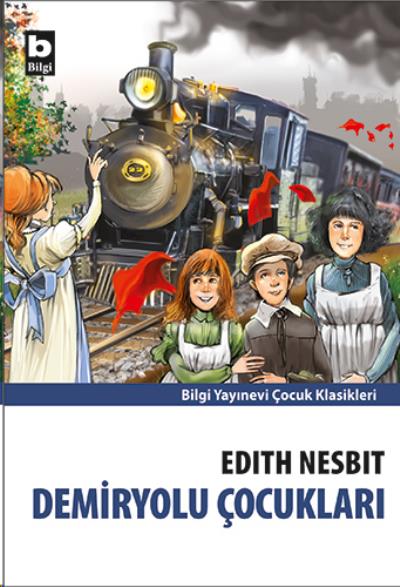 Demiryolu Çocukları Edıth Nesbıt