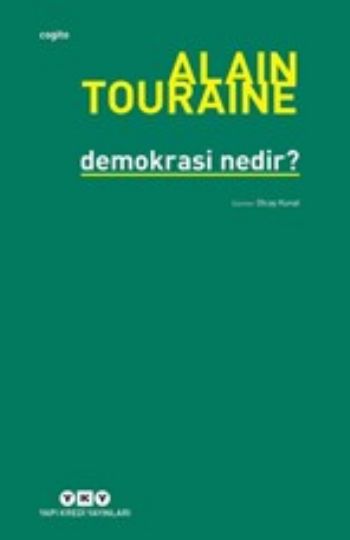 Demokrasi Nedir %17 indirimli Alain Touraine
