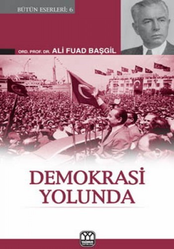 Demokrasi Yolunda