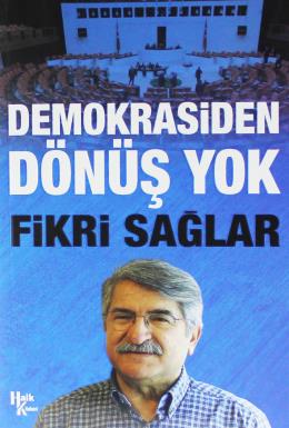 Demokrasiden Dönüş Yok