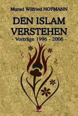 Den Islam Verstehen Vortrage (Almanca)