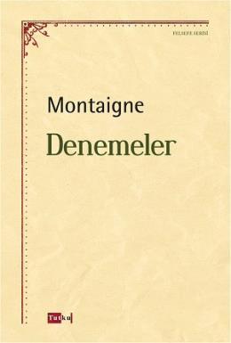 Denemeler - Felsefe Serisi