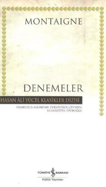 Denemeler (K.Kapak) %30 indirimli Montaigne