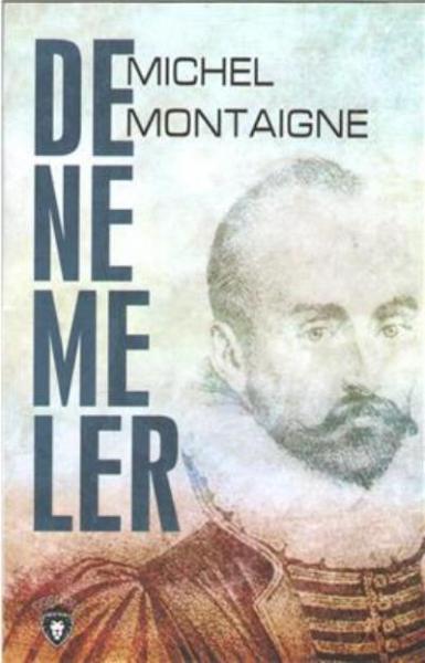 Denemeler Michel de Montaigne