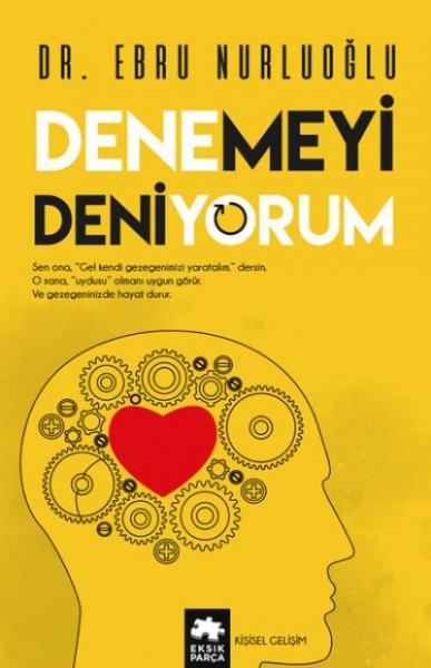 Denemeyi Deniyorum Ebru Nurluoğlu