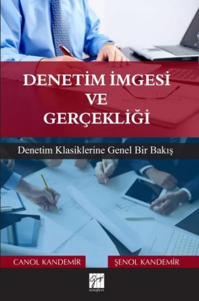 Denetim İmgesi ve Gerçekliği Canol Kandemir-Şenol Kandemir