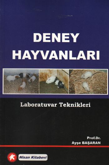 Deney Hayvanları ve Laboratuvar Teknikleri
