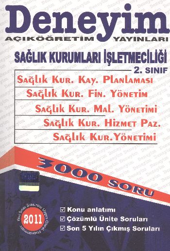 Deneyim AÖF 2. Sınıf Sağlık Kurumları İşletmeciliği