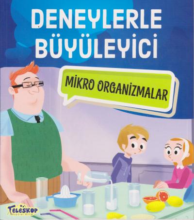 Deneylerle Büyüleyici Mikro Organizmalar Tatjana Mihajilov