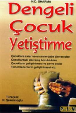 Dengeli Çocuk Yetiştirme %17 indirimli H.D. Sharma