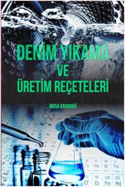 Denim Yıkama ve Üretim Reçeteleri