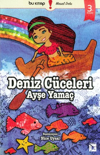 Deniz Cüceleri Ayşe Yamaç