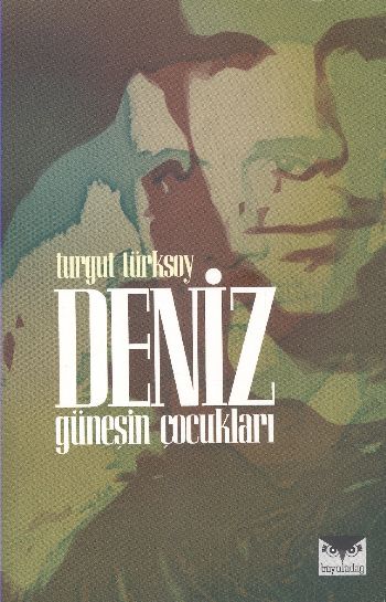 Deniz Güneşin Çocukları