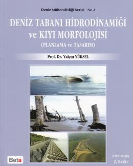 Deniz Tabanı Hidrodinamiği ve Kıyı Morfolojisi