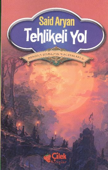 Denizci Simbadın Maceraları-5: Tehlikeli Yol