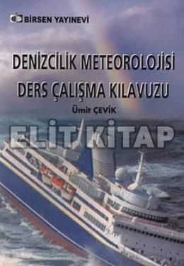 Denizcilik Meteorolojisi Ders Çalışma Kılavuzu Ümit Çevik