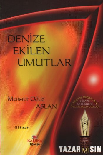 Denize Ekilen Umutlar