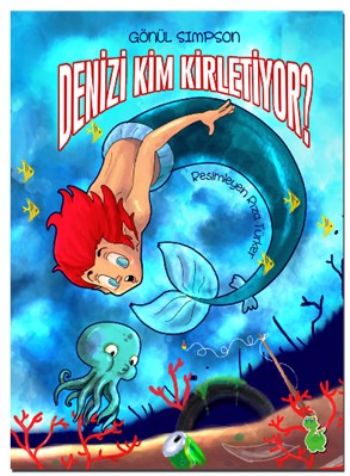 Denizi Kim Kirletiyor