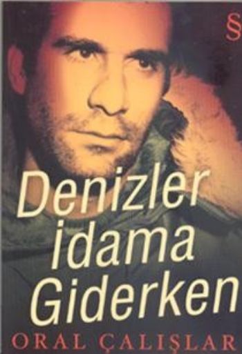 Denizler İdama Giderken