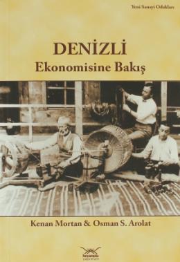 Denizli Ekonomisine Bakış