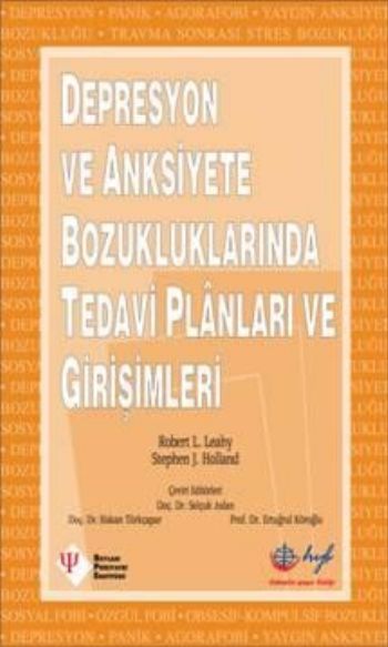 Depresyon ve Anksiyete Bozukluklarında Tedavi Planları ve Girişimleri 