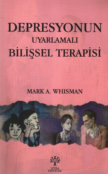 Depresyonun Uyarlamalı Bilişsel Terapisi %17 indirimli Mark A. Whisman