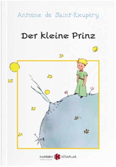 Der Kleine Prinz Antoine de Saint Exupery