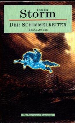 Der Schimmelreiter Theodor W. Storm