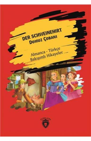 Der Schweinehirt-Domuz Çobanı Dorlion Yayınları Kolektif