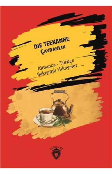 Der Teekanne-Çaydanlık Dorlion Yayınları Kolektif