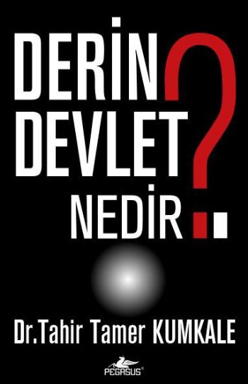 Derin Devlet Nedir?