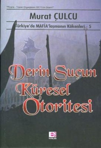 Derin Suçun Küresel Otoritesi