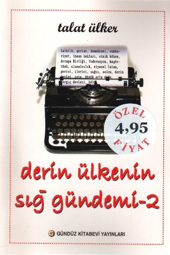 Derin Ülkenin Sığ Gündemi-2 %17 indirimli Talat Ülker