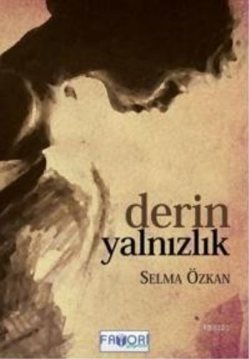 Derin Yalnızlık %17 indirimli Selma Özkan