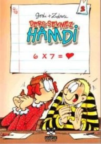 Ders Sevmez Hamdi-2: 6 X 7 = (Cep Boy)