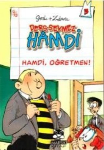 Ders Sevmez Hamdi-3: Hamdi,Öğretmen! (Cep Boy) %17 indirimli Godi+Zidr