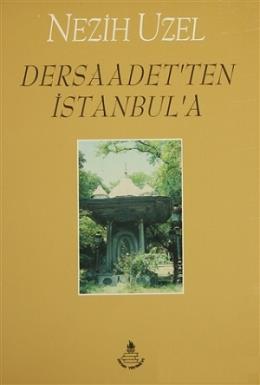 Dersaadet'ten İstanbul'a