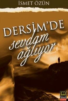 Dersim'de Sevdam Ağlıyor