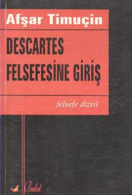 Descartes Felsefesine Giriş